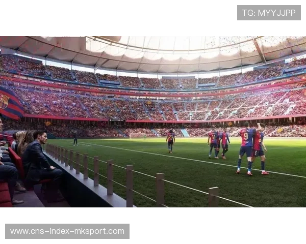 诺坎普VIP席再掀争议:贵宾通道安全漏洞曝光